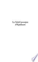 Le Soleil Pourpre D'epidaure Tome Ii