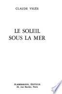 Le soleil sous la mer