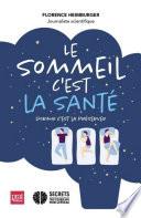 Le sommeil c'est la santé