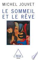 Le Sommeil et le Rêve