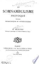 Le somnambulisme provoqué