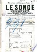 Le Songe d'une nuit d'ete, opera-comique en 3 actes, paroles de MM. --- et de Leuven (pseud.) musique de M. Ambroix Thomas