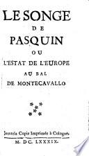 Le songe de Pasquin ou l'estat de l'Europe au bal de Montecavallo
