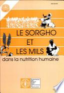 Le sorgho et les mils dans la nutrition humaine