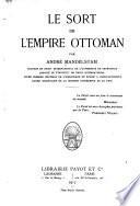 Le sort de l'Empire ottoman