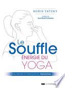 Le Souffle, énergie du yoga