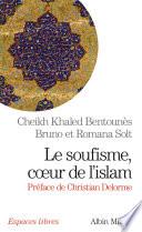 Le Soufisme, coeur de l'Islam