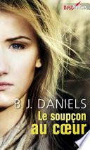 Le soupçon au coeur