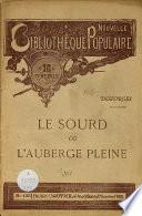 Le sourd, ou: L'auberge pleine