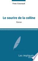 Le sourire de la colline