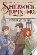 Le Souterrain mortel