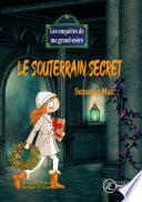 Le souterrain secret