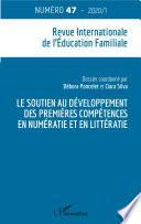 Le soutien au développement des premières compétences en numératie et en littératie
