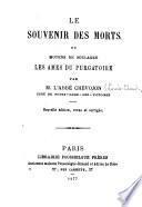 Le souvenir des mort ou moyens de soulager les âmes du Purgatoire