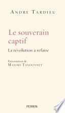 Le souverain captif