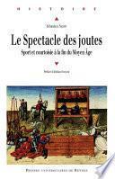 Le spectacle des joutes