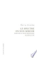 Le spectre en son miroir