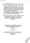 Le sphere du monde proprement ditte cosmographie composee nouvellement en francois et divisee en cinq livres (etc.)