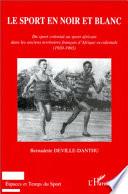 Le sport en noir et blanc