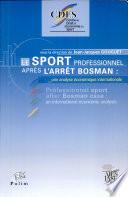 Le sport professionnel après l'arrêt Bosman