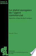 Le statut européen de l’agent commercial