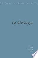 Le Stéréotype