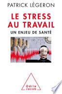 Le Stress au travail