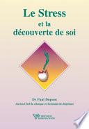 Le Stress et la découverte de soi