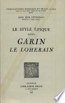 Le style épique dans Garin le Loherain