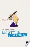Le style et ses pièges