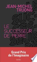 Le Successeur de pierre