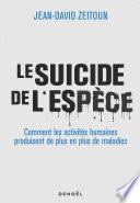 Le suicide de l'espèce