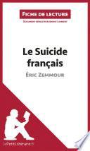Le Suicide français d'Éric Zemmour (Fiche de lecture)