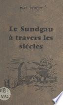 Le Sundgau à travers les siècles