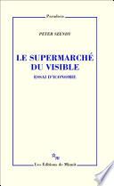 Le Supermarché du visible