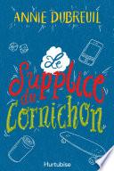 Le supplice du cornichon