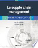 Le supply chain management - 2e éd.