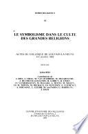 Le symbolisme dans le culte des grandes religions