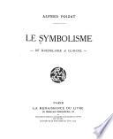 Le symbolisme de Baudelaire à Claudel
