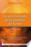 Le symbolisme de la maladie de Lyme
