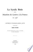 Le syndic Butin et la réunion de Genève à la France en 1789