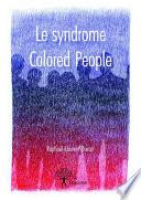 Le syndrome Colored People