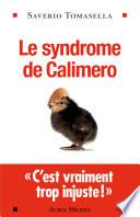 Le Syndrome de Calimero