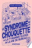 Le syndrome de la chouquette