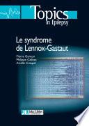 Le syndrome de Lennox-Gastaut