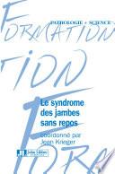 Le syndrome des jambes sans repos