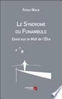 Le Syndrome du Funambule
