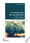 Le Syndrome du sycophante