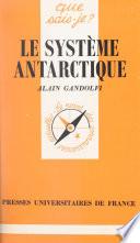 Le système antarctique