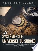 Le Système-Clé universel du Succès (Traduit)